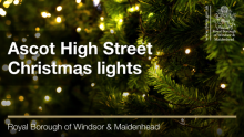 This image shows a Christmas tree. Ascot High Street Christmas lights