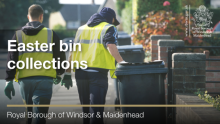 Bins being collected with the text Easter Bin Collection