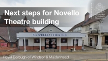 This image shows the Novello Theatre. Next steps for Novello Theatre building